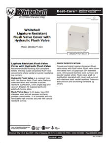 Ligature-Resistant Box with Ultra Low Hydraulic Flush Valve Ligature-Resistant Box with Ultra Low Hydraulic Flush Valve